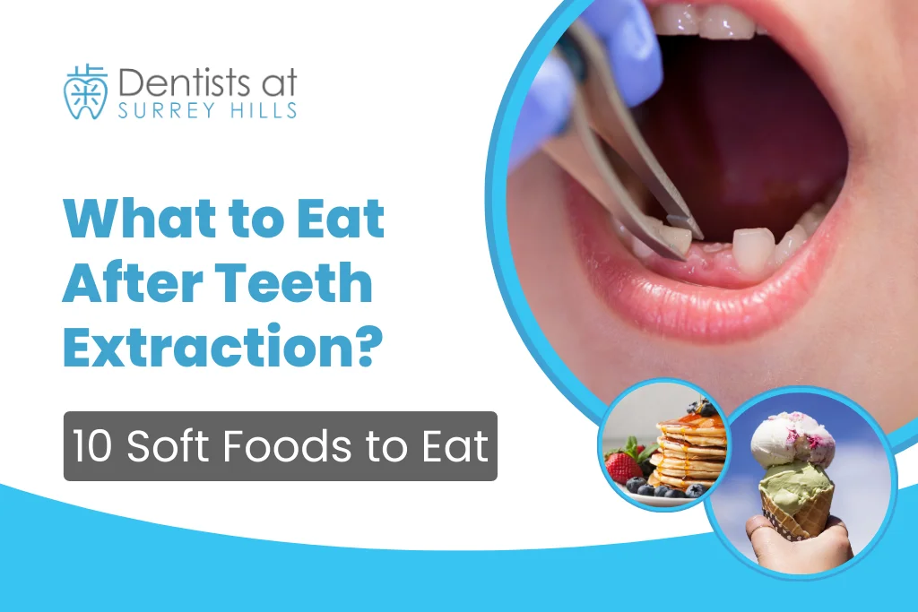 What to Eat After Teeth Extraction?
